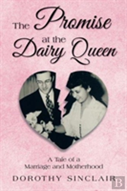 Bertrand.pt - The Promise At The Dairy Queen