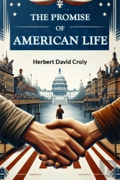 The Promise Of American Life (Edition2024)