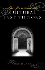 The Promise Of Cultural Institutions