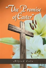 The Promise Of Easter