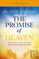 The Promise Of Heaven Bible Study Guide