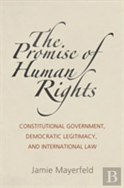 The Promise Of Human Rights