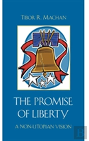 The Promise Of Liberty