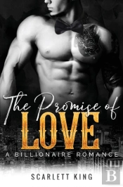 The Promise Of Love: A Billionaire Roman