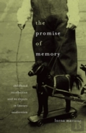 The Promise Of Memory