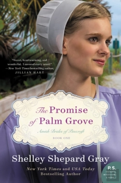 Bertrand.pt - The Promise Of Palm Grove: The Amish Brides Of Pinecraft - Book 1