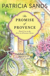 The Promise Of Provence