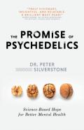 The Promise Of Psychedelics