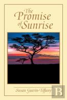 The Promise Of Sunrise