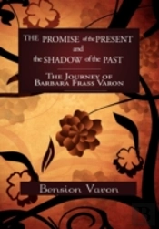 The Promise Of The Present And The Shadow Of The Past