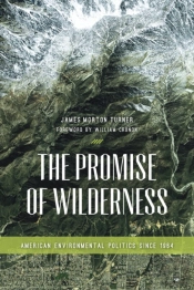 The Promise Of Wilderness