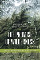 The Promise Of Wilderness