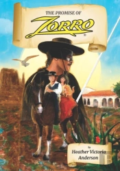 The Promise Of Zorro