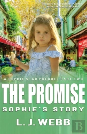 The Promise Sophie'S Story: A Sophie Sta