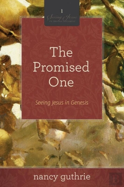 Bertrand.pt - The Promised One (A 10-Week Bible Study)