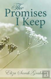 The Promises I Keep