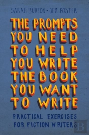 The Prompts You Need To Help You Write The Book You Want To Write
