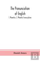 The Pronunciation Of English