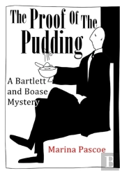 The Proof Of The Pudding