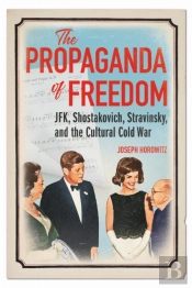 The Propaganda Of Freedom