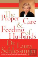 The Proper Care And Feeding Of Husbands