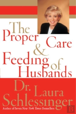 Bertrand.pt - The Proper Care And Feeding Of Husbands