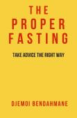 The Proper Fasting