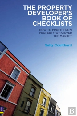 Bertrand.pt - The Property Developer'S Book Of Checklists