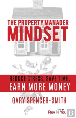 Bertrand.pt - The Property Manager Mindset: Reduce Str