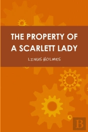 The Property Of A Scarlett Lady
