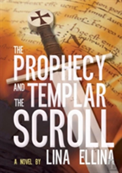 Bertrand.pt - The Prophecy And The Templar Scroll