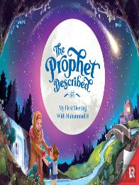 The Prophet Described (2nd Edition)