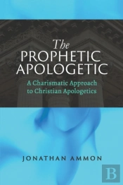 The Prophetic Apologetic