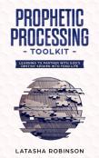 The Prophetic Processing Toolkit