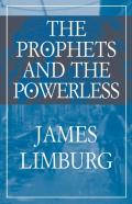 The Prophets And The Powerless