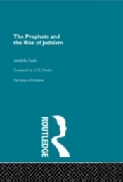The Prophets And The Rise Of Judaism