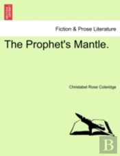 The Prophet'S Mantle.