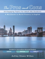 The Pros And Cons: 25 Engaging Topics Fo