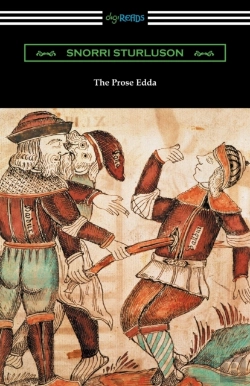 Bertrand.pt - The Prose Edda (Translated With An Introduction, Notes, And Vocabulary By Rasmus B. Anderson)
