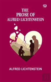 The Prose Of Alfred Lichtenstein