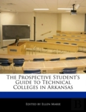 The Prospective Student'S Guide To Technical Colleges In Arkansas