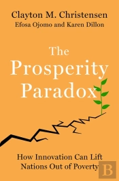 The Prosperity Paradox