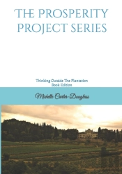 The Prosperity Project Series