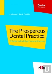 The Prosperous Dental Practice