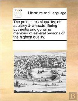 Bertrand.pt - The Prostitutes Of Quality; Or Adultery