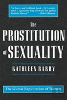 The Prostitution Of Sexuality