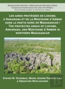 The Protected Areas Of Lokobe, Ankarana, And Montagne D'Ambre In Northern Madagascar