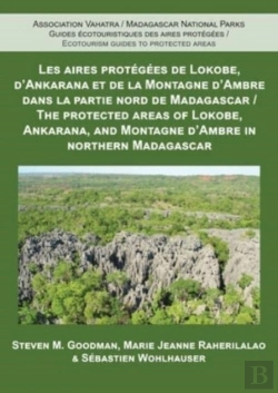 Bertrand.pt - The Protected Areas Of Lokobe, Ankarana, And Montagne D'Ambre In Northern Madagascar