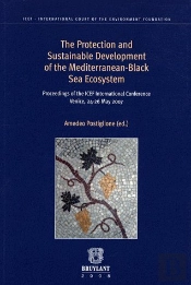 The Protection And Sustainable Development Of The Mediterranean-Black Sea Ecosystum