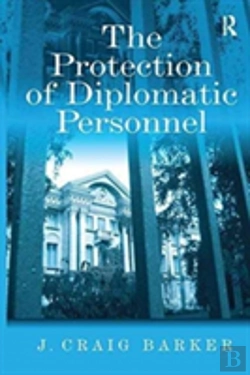 Bertrand.pt - The Protection Of Diplomatic Personnel